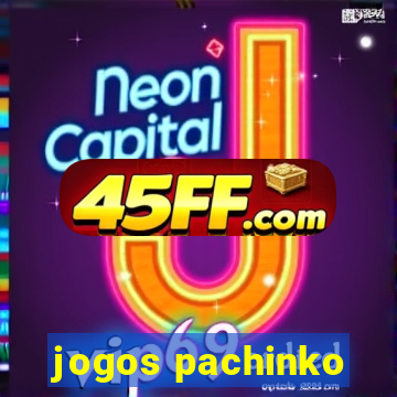 jogos pachinko